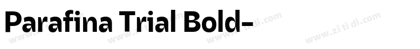 Parafina Trial Bold字体转换 Parafina Trial Bold字体转换